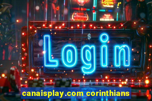 canaisplay.com corinthians